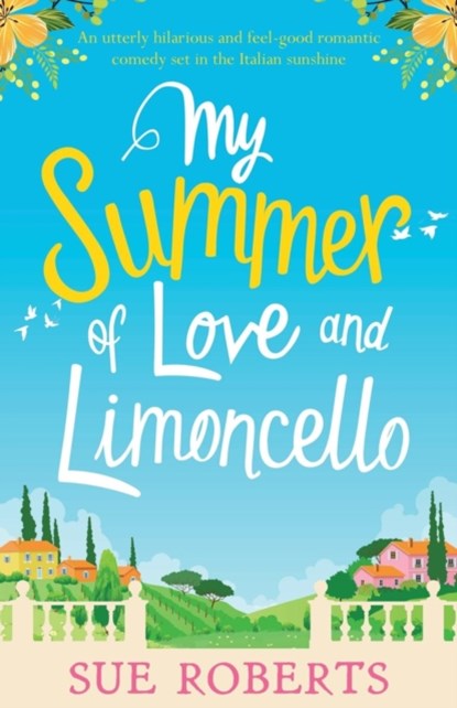 You, Me and Italy, Sue Roberts - Paperback - 9781786817563