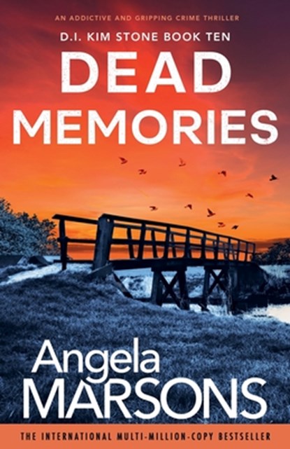 Dead Memories, Angela Marsons - Paperback - 9781786817723