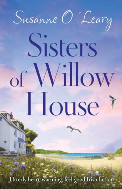 Sisters of Willow House, Susanne O'Leary - Paperback - 9781786818614