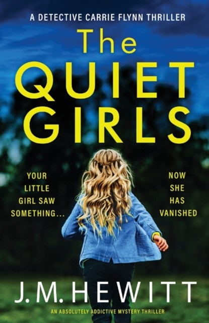 The Quiet Girls, J M Hewitt - Paperback - 9781786818775