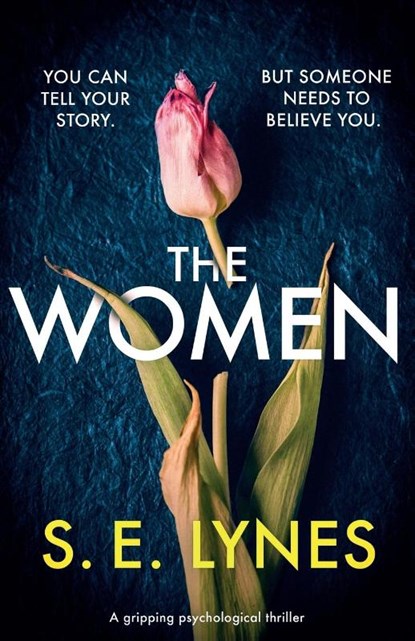 The Women, S E Lynes - Paperback - 9781786819062