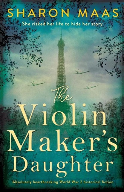 The Violin Maker's Daughter, Sharon Maas - Paperback - 9781786819796