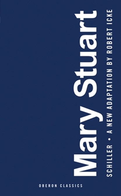 Mary Stuart, Friedrich Schiller - Paperback - 9781786820259