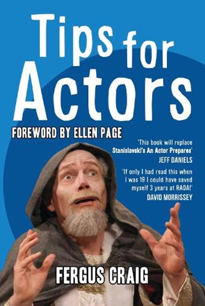 Tips for Actors, Fergus (Author) Craig - Paperback - 9781786820297