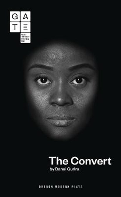 The Convert, Danai (Author) Gurira - Paperback - 9781786820709