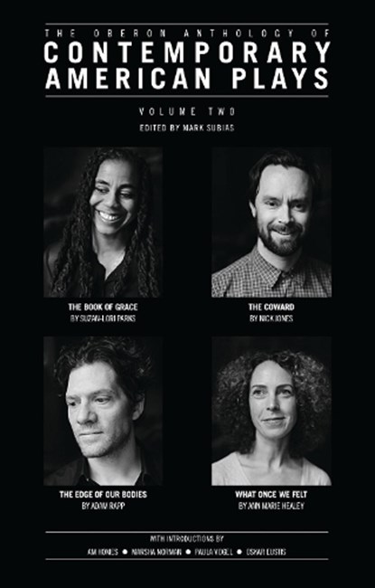 The Oberon Anthology of Contemporary American Plays, Ann Marie (Author) Healy ; Nick (Theatre) Jones ; Suzan-Lori Parks ; Adam Rapp - Paperback - 9781786823205