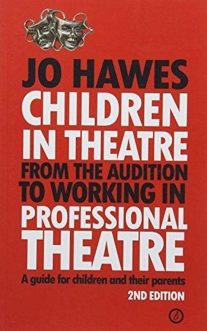 Children in Theatre, Jo Hawes - Paperback - 9781786824639