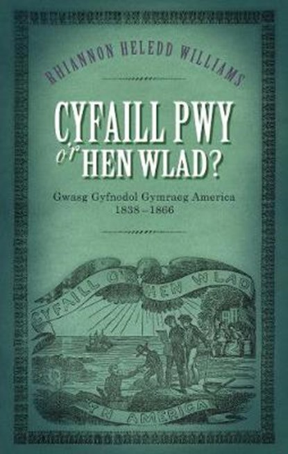 Cyfaill Pwy o'r Hen Wlad?, Rhiannon Heledd Williams - Paperback - 9781786830586