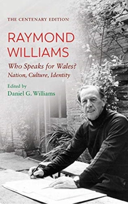 The Centenary Edition Raymond Williams, Raymond Williams - Paperback - 9781786837066