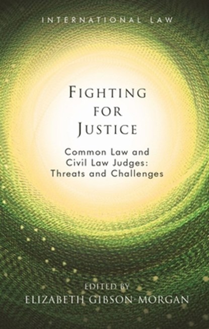 Fighting for Justice, Elizabeth Gibson-Morgan - Gebonden - 9781786837462