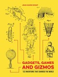 Gadgets, Games and Gizmos | Jean-Marie Donat | 
