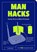 Man Hacks, MARSHALL,  Dan - Paperback - 9781786851925