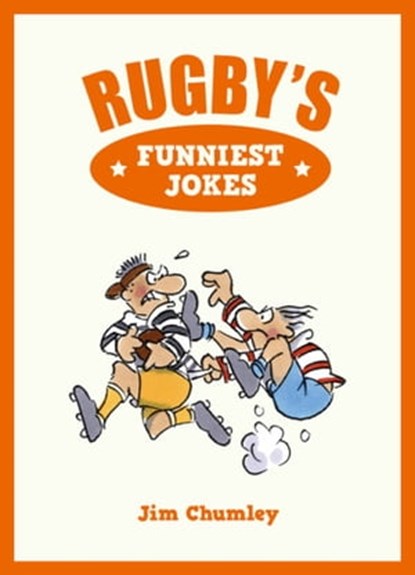 Rugby’s Funniest Jokes, Jim Chumley - Ebook - 9781786853387