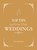 Top Tips for Weddings, Vicky Edwards - Gebonden - 9781786854926