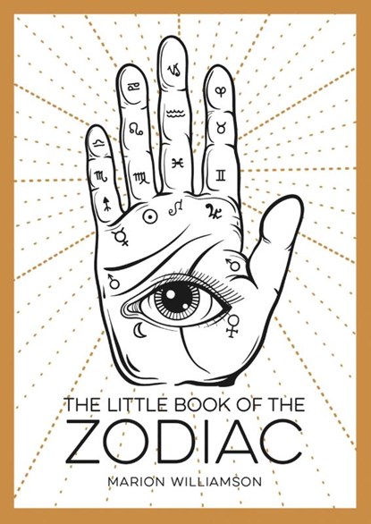 The Little Book of the Zodiac, Marion Williamson - Paperback - 9781786855466