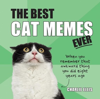 The Best Cat Memes Ever, Charlie Ellis - Gebonden Gebonden - 9781786857842