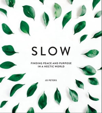Slow, Jo Peters - Ebook - 9781786858887