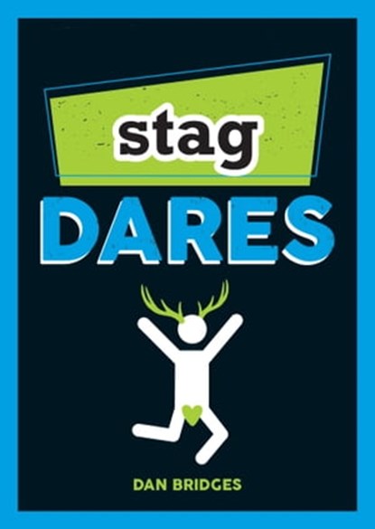 Stag Dares, Dan Bridges - Ebook - 9781786859303