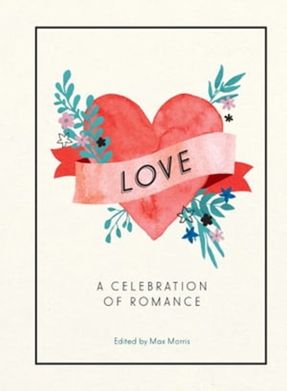 Love, Max Morris - Ebook - 9781786859365