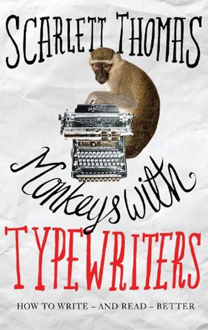 Monkeys with Typewriters, Scarlett Thomas - Paperback - 9781786890290