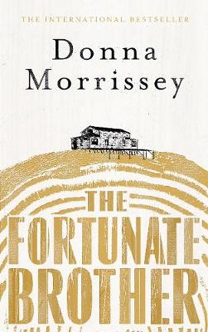 The Fortunate Brother, Donna Morrissey - Gebonden - 9781786890573