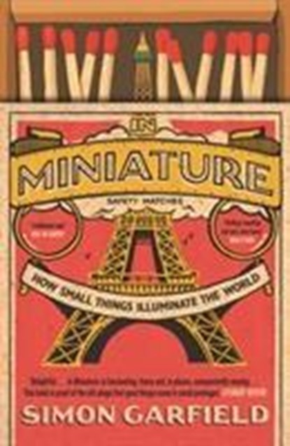 In Miniature, Simon Garfield - Paperback - 9781786890795