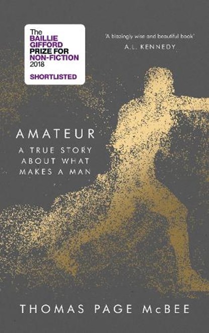 Amateur, Thomas Page McBee - Gebonden - 9781786890979