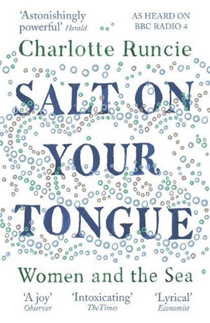 Salt On Your Tongue, Charlotte Runcie - Paperback - 9781786891211