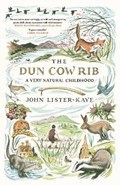 The Dun Cow Rib | John Lister-Kaye | 
