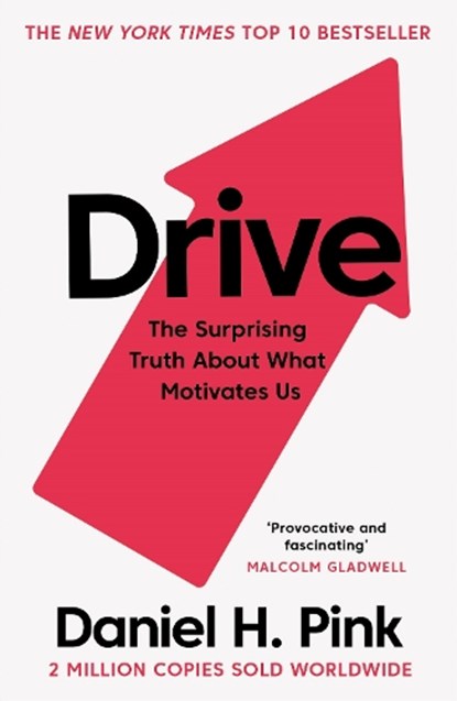 Drive, Daniel H. Pink - Paperback - 9781786891709