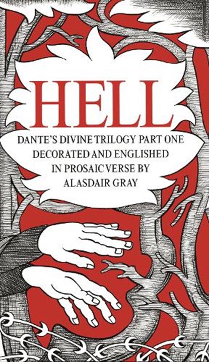 HELL, Alasdair Gray ; Dante Alighieri - Gebonden Gebonden - 9781786892539