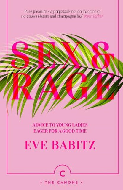 Sex & Rage, Eve Babitz - Paperback - 9781786892744