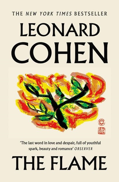 The Flame, Leonard Cohen - Paperback - 9781786893147