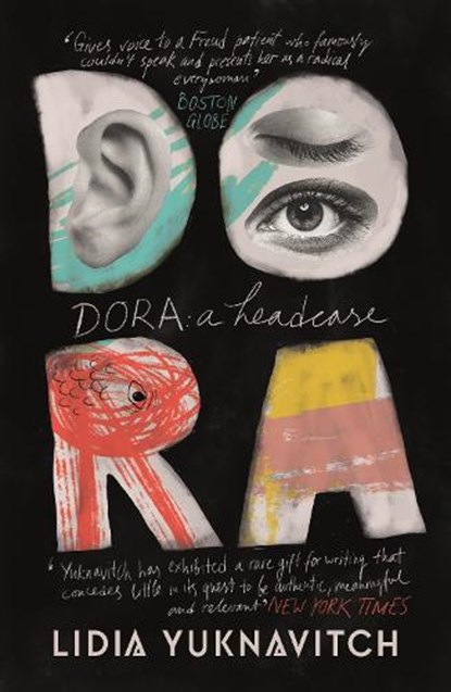 Dora: A Headcase, Lidia Yuknavitch - Paperback - 9781786893321