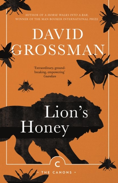 Lion's Honey, David Grossman - Paperback - 9781786893383