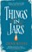 Things in Jars, Jess Kidd - Gebonden - 9781786893765