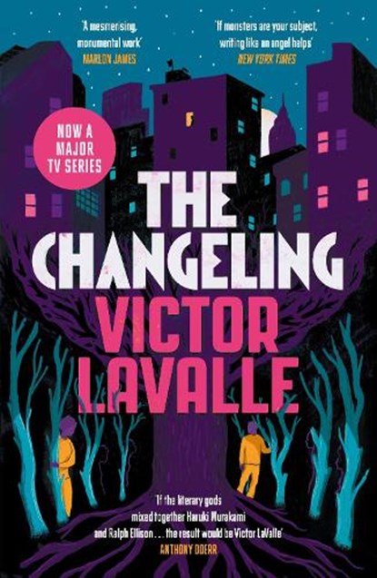 The Changeling, Victor LaValle - Paperback - 9781786893826