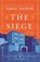 The Siege, Ismail Kadare - Paperback - 9781786893949