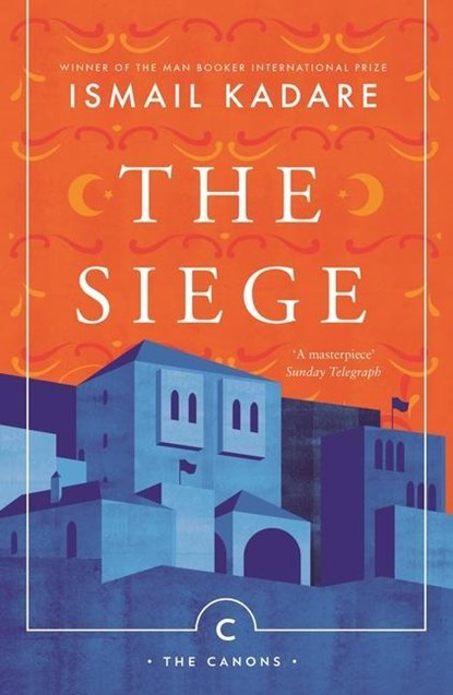The Siege, Ismail Kadare - Paperback - 9781786893949