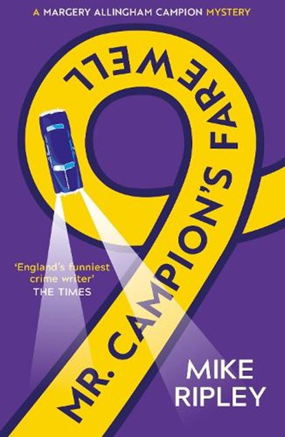 Mr Campion's Farewell, Mike Ripley - Paperback - 9781786894960