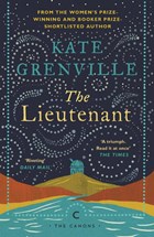Lieutenant | Kate Grenville | 