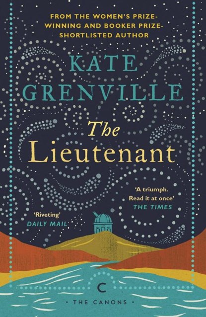The Lieutenant, Kate Grenville - Paperback - 9781786896025