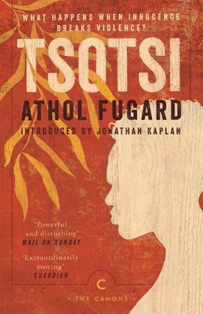 Tsotsi, Athol Fugard - Paperback - 9781786896155