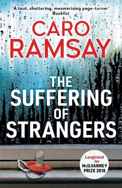 The Suffering of Strangers, Caro Ramsay - Paperback - 9781786896445
