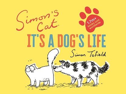 Simon's Cat: It's a Dog's Life, Simon Tofield - Gebonden - 9781786897008