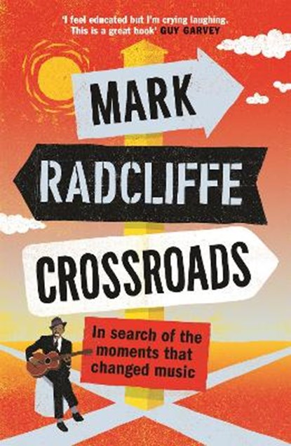 Crossroads, Mark Radcliffe - Paperback - 9781786898173