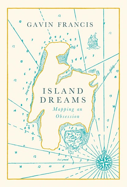 Island Dreams, Gavin Francis - Gebonden Gebonden - 9781786898180