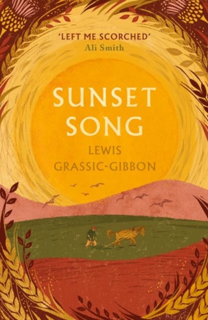 Sunset Song, Lewis Grassic Gibbon - Gebonden - 9781786898616