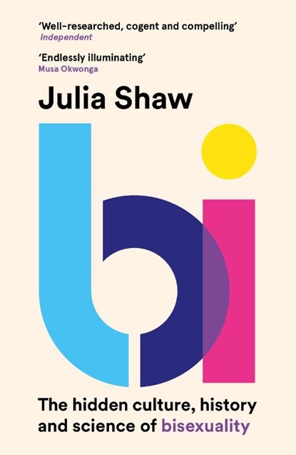 Bi, Dr Julia Shaw - Paperback - 9781786898791