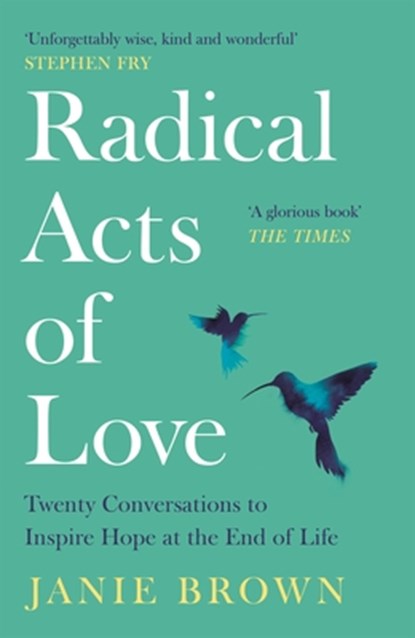 Radical Acts of Love, Janie Brown - Paperback - 9781786899033